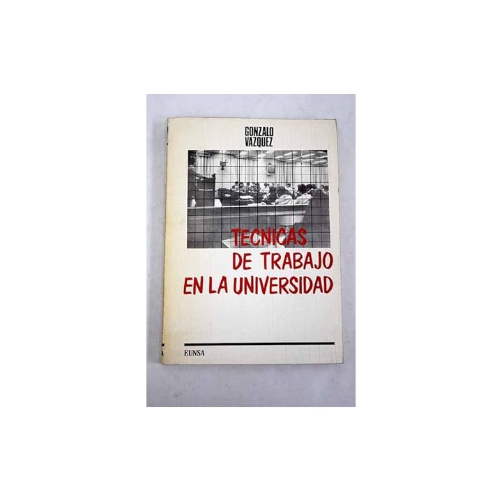 Técnicas del trabajo en la Universidad